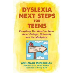 Dyslexia Next Steps for Teens