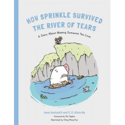 How Sprinkle the Pig Escaped the River of Tears