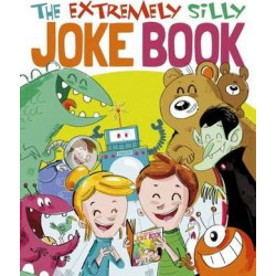 The Extremely Silly Joke Book