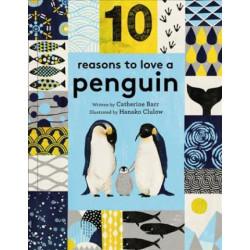 10 Reasons to Love ... a Penguin