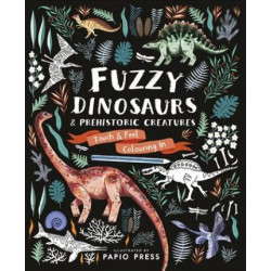 Fuzzy Dinosaurs and Prehistoric Creatures