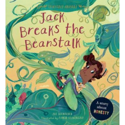 Fairytale Friends: Jack Breaks the Beanstalks