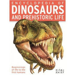 Encyclopedia of Dinosaurs and Prehistoric Life - 384 Pages