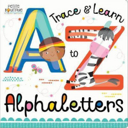 Petite Boutique: Trace and Learn A to Z Alphaletters