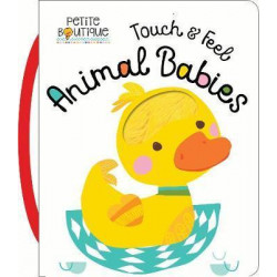 Petite Boutique: Touch and Feel Animal Babies
