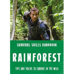 Bear Grylls Survival Skills: Rainforest