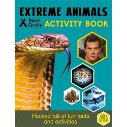 Bear Grylls Sticker Activity: Extreme Animals