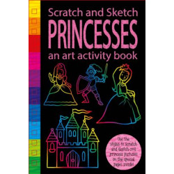 Scratch & Sketch: Princess (Top That Imprint)