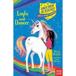 Unicorn Academy: Layla and Dancer