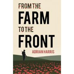 From the Farm to the Front