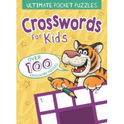 Ultimate Pocket Puzzles: Crosswords for Kids
