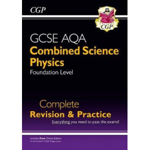 New 9-1 GCSE Combined Science: Physics AQA Foundation Complete Revision & Practice with Online Edn