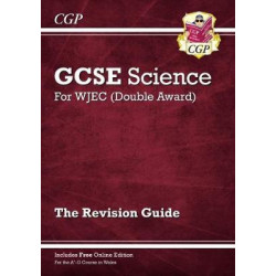 New WJEC GCSE Science Double Award - Revision Guide (with Online Edition)