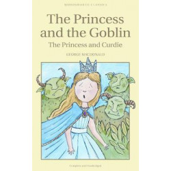 The Princess and the Goblin & The Princess and Curdie