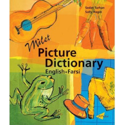 Milet Picture Dictionary (Farsi-English): Milet Picture Dictionary (farsi-english) Farsi-English