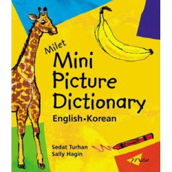 Milet Mini Picture Dictionary (Korean-English): Milet Mini Picture Dictionary (korean-english) English-Korean