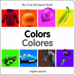 My First Bilingual Book - Colours - English-turkish