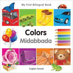 My First Bilingual Book-Colors (English-Somali)