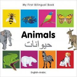 My First Bilingual Book - Animals - English-arabic