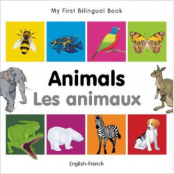 My First Bilingual Book - Animals - (English-French)