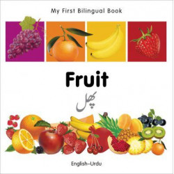 My First Bilingual Book - Fruit - English-french