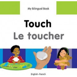 My Bilingual Book - Touch - Vietnamese-english