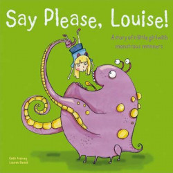 Say Please, Louise