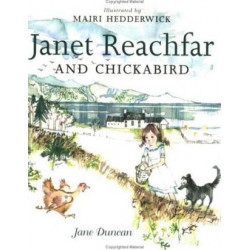 Janet Reachfar and Chickabird