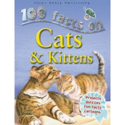 100 Facts - Cats & Kittens