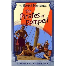 The Roman Mysteries: The Pirates of Pompeii
