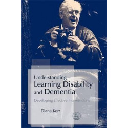 Understanding Learning Disability and Dementia