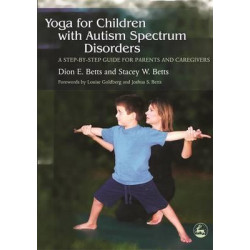 Yoga for Children with Autism Spectrum Disorders