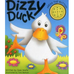 Dizzy Duck (a Noisy Book)