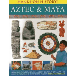 Hands On History: Aztec & Maya