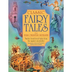 Classic Fairy Tales from Hans Christian Anderson