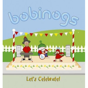 Bobinogs, The: Let's Celebrate