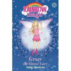 Rainbow Magic: Grace The Glitter Fairy