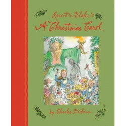 2015 Edition Quentin Blake's A Christmas Carol