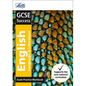 GCSE 9-1 English Language and English Literature Exam Practice Workbook, with Practice Test Paper