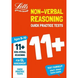 11+ Non-Verbal Reasoning Quick Practice Tests Age 9-10 for the GL Assessment tests