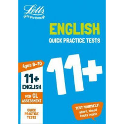 11+ English Quick Practice Tests Age 9-10 for the GL Assessment tests