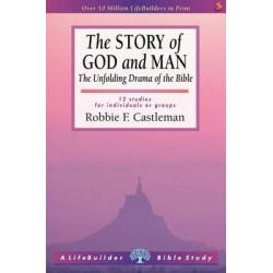 The Story of God and Man