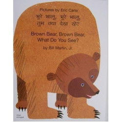 Brown Bear, Brown Bear, What Do You See? In Hindi and English