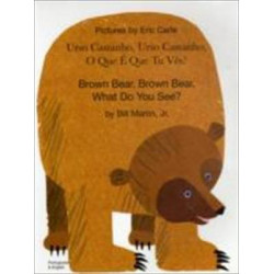 Brown Bear, Brown Bear, What Do You See? In Portuguese and English