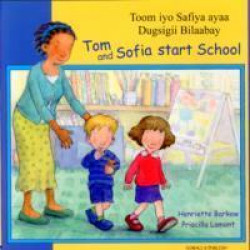 Tom and Sofia Start School in Somali and English