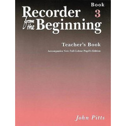 Recorder from the Beginning - Teacher's Book 3