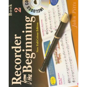 Recorder from the Beginning: Pupil Book Bk. 2