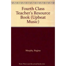 Fourth Class Teacher's Resource Book