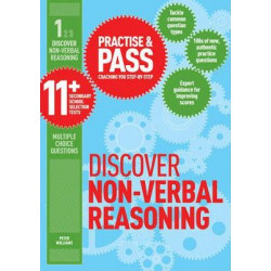Practise & Pass 11+ Level One: Discover Non-verbal Reasoning