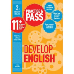 Practise & Pass 11+ Level Two: Develop English